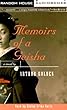 Memoirs of a Geisha