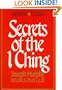 Secrets of the I Ching (Reward Classics)