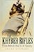 The Khyber Rifles: From the British Raj to Al Qaeda