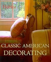 Colonial Homes Classic American Decorating