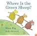 Where Is the Green Sheep? (Horn Book Fanfare List (Awards))