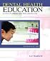 Dental Health Education: Lesson Planning & Implementation (2nd Edition) (Gagliardi, Dental Health Education)