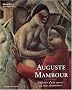Auguste Mambour : L'Odys�e d'une oeuvre en trois dimensions
