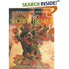 Carolyne Roehm's Fall Notebook by  Carolyne Roehm