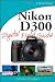 Nikon D300 Digital Field Guide by J. Dennis Thomas