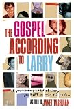 The Gospel According to Larry (Readers Circle)