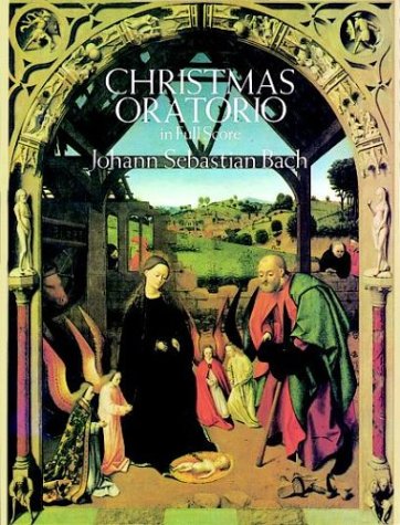 Christmas Oratorio in Full Score (Dover Vocal Scores)
