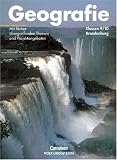 Produkt-Bild: Geografie - Brandenburg - Bisherige Ausgabe: 9./10. Schuljahr - Sch&uuml;lerbuch: Mit f&auml;cher&uuml;bergreifenden Themen und Projektangaben