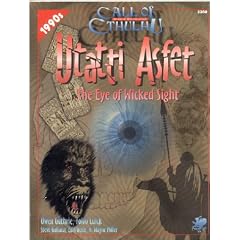 Utatti Asfet: The Eye of Wicked Sight (Call of Cthulhu Roleplaying)