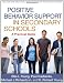 Positive Behavior Support in Secondary Schools: A Practical Guide (The Guilford Practical Intervention in the Schools Series)