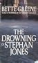 The Drowning of Stephan Jones