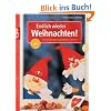 Endlich wieder Weihnachten!: Fensterbilder und mehr aus Papier