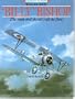 William Avery "Billy" Bishop: The Man and the Aircraft He Flew (Famous Flyers Series)