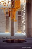 Berlin: Hidden Places