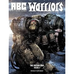 ABC Warriors: The Volgan War Vol.2