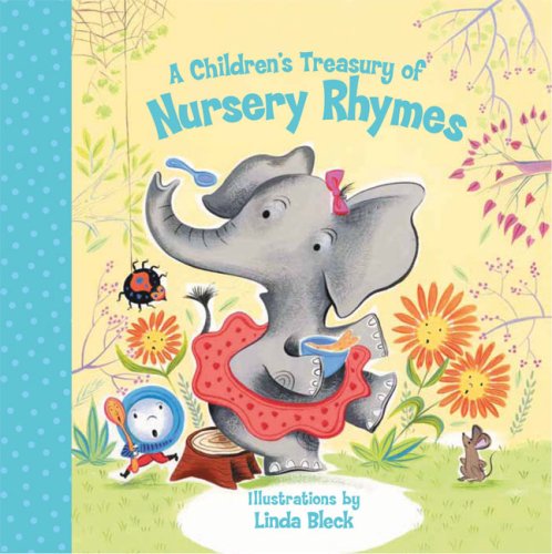 A Children's Treasury of Nursery Rhymes (Children's Treasury of...)