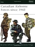 Canadian Airborne Forces Since 1942 (1841769851) by Wyczynski, Michel