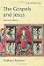 The Gospels and Jesus (Oxford Bible Series)