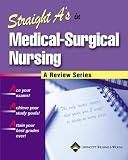 Straight As in Medical-Surgical Nursing (Straight As)