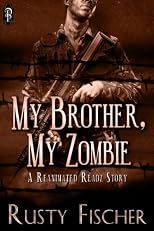 My Brother, My Zombie (Reanimated Readz)