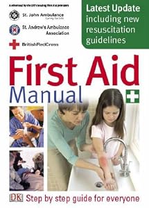 Cover of "First Aid Manual: The Authorise...