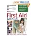 First Aid Manual: The Authorised Manual of St. John Ambulance, St. Andrew's Ambulance Association, and the British Red Cross
