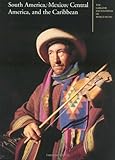 South America, Mexico, Central America, and the Caribbean (Garland Encyclopedia of World Music, Volume 2)