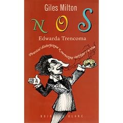 Nos Edwarda Trencoma. Powiesc historyczna z mroczna intryga i serem