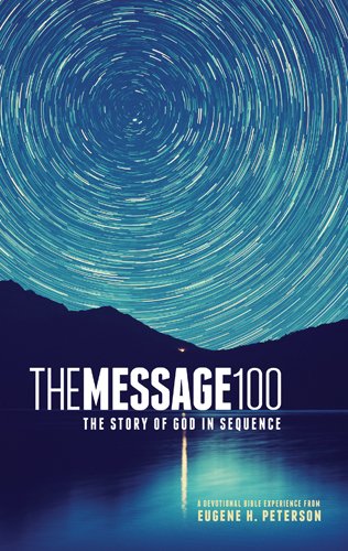 The Message 100 Devotional Bible: The Story of God in SequenceFrom NavPress