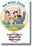 No Risk Zone - No Judgement, No Peer Pressure, No Negativity - Classroom Motivational Poster