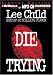Die Trying (Jack Reacher, No. 2)