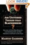 Are Universes Thicker Than Blackberries?: Discourses on Godel, Magic Hexagrams, Little Red Riding Hood, and Other Mathematical and Pseudoscientific Topics