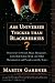 Are Universes Thicker Than Blackberries?: Discourses on Godel, Magic Hexagrams, Little Red Riding Hood, and Other Mathematical and Pseudoscientific Topics