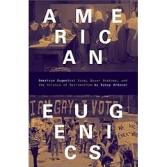 American Eugenics: Race, Queer Anatomy, and the Science of Nationalism