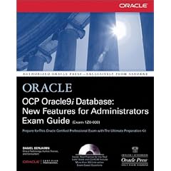 OCP Oracle9i Database: New Features for Administrators Exam Guide