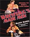 Wrestling's Made Men