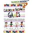 Classroom Guidance Games: 50 Fun, Inspirational Guidance Games; Reproducible Cards, Boards and Worksheets; and Letters... by  Shannon Trice Black
