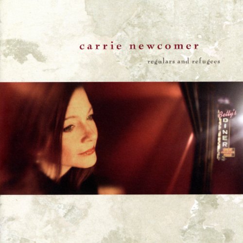 Carrie Newcomer - Regulars And Refugees - Zortam Music