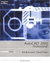 AutoCAD 2002: Professional (Professional Users)