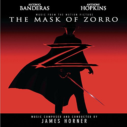 The Mask Of Zorro: Music From The Motion Picture James Horner