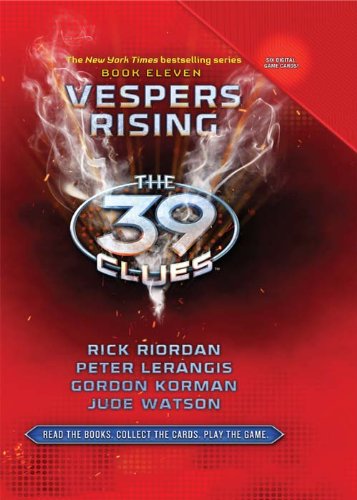 The 39 Clues Book 11: Vespers Rising