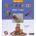 Exp�riences avec l'eau