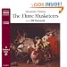 The Three Musketeers (Classic Literature with Classical Music)