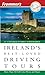 Frommer's Ireland's Best-Loved Driving Tours (Best Loved Driving Tours)