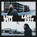 Lowlife/Last Exit