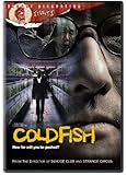 Cold Fish (Bloody Disgusting Selects)