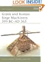 Greek and Roman Siege Machinery 399 BC-AD 363 (New Vanguard)