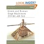 Greek and Roman Siege Machinery 399 BC-AD 363 (New Vanguard)