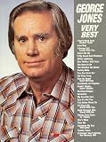 George Jones-Very Best Songs: Piano Vocal Greatest Hits Book