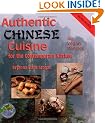 Authentic Chinese Cuisine: For the contemporary kitchen